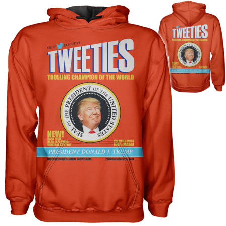 Trump Tweeties Hoodie